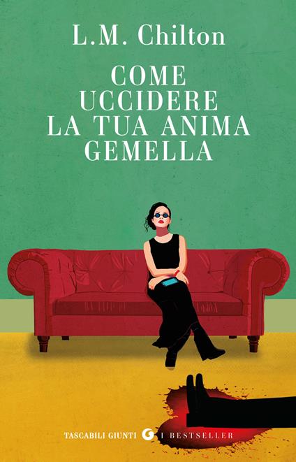 Come uccidere la tua anima gemella - L.M. Chilton - copertina