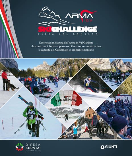 Arma 1814. SkiChallenge. Selva Val Gardena. Ediz. a colori - copertina