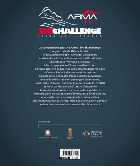 Arma 1814. SkiChallenge. Selva Val Gardena. Ediz. a colori - 2