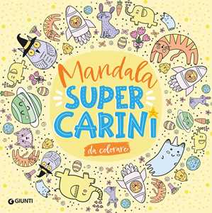 Libro Mandala super carini. Ediz. illustrata 