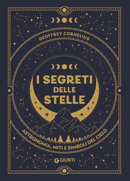 I segreti delle stelle - Geoffrey Cornelius - copertina
