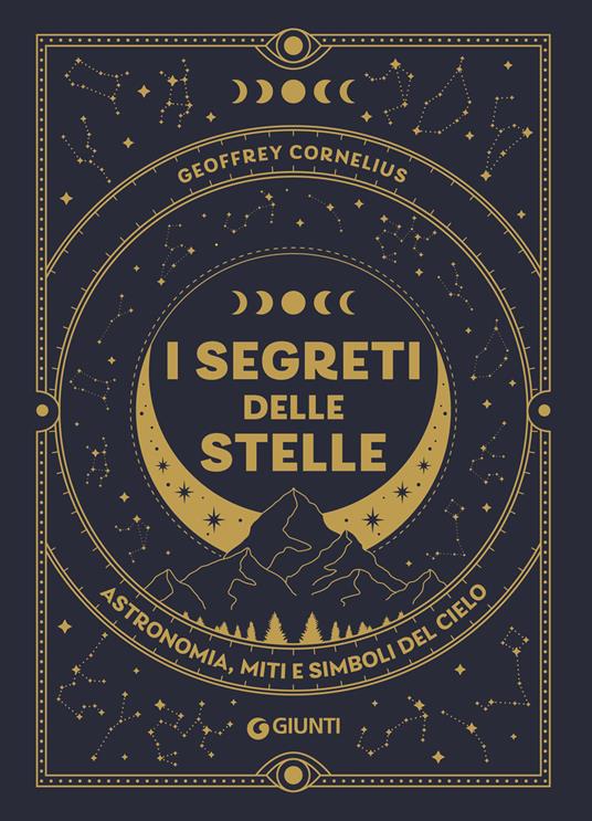 I segreti delle stelle - Geoffrey Cornelius - copertina