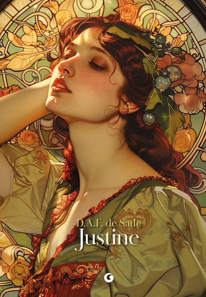 Justine - Donatien Alphonse François de Sade,Tiziana Lo Porto - ebook