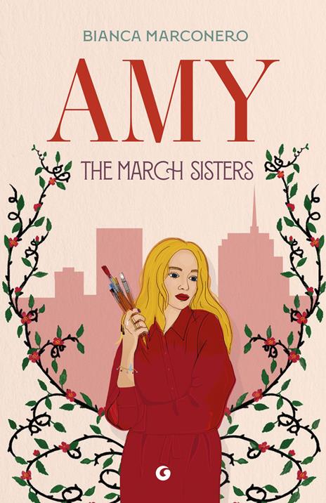 Amy. The March sisters - Bianca Marconero - copertina