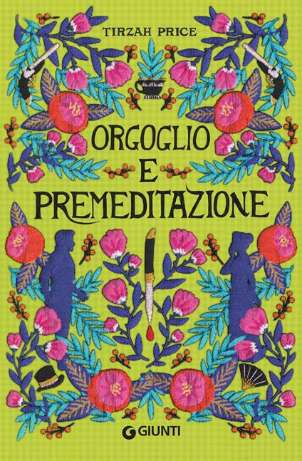 Orgoglio e premeditazione - Tirzah Price,Paolo Maria Bonora - ebook