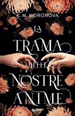 La trama delle nostre anime