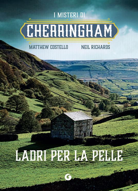 Ladri per la pelle. I misteri di Cherringham - Matthew Costello,Neil Richards,Terzo Daniela - ebook