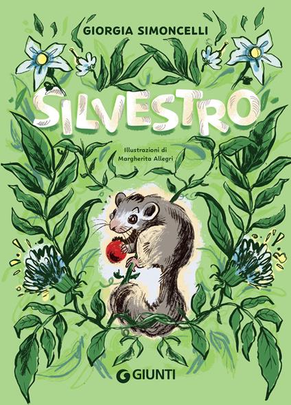Silvestro - Giorgia Simoncelli,Margherita Allegri - ebook