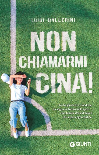Non chiamarmi Cina! - Luigi Ballerini - ebook