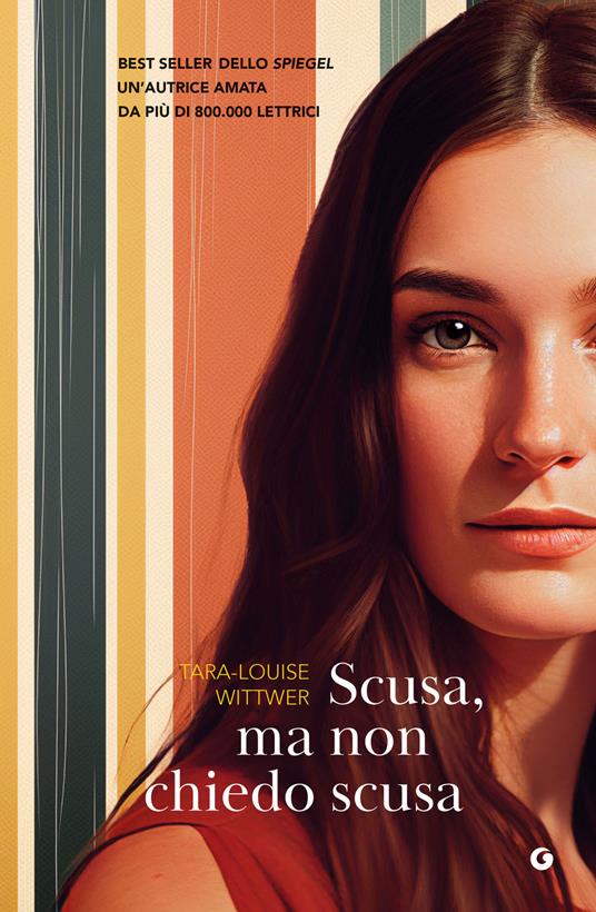 Scusa, ma non chiedo scusa - Tara-louise Wittwer,Sofia Dilaghi - ebook