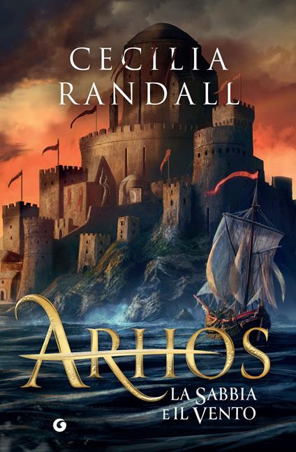La sabbia e il vento. Arhos. Vol. 2 - Cecilia Randall - ebook