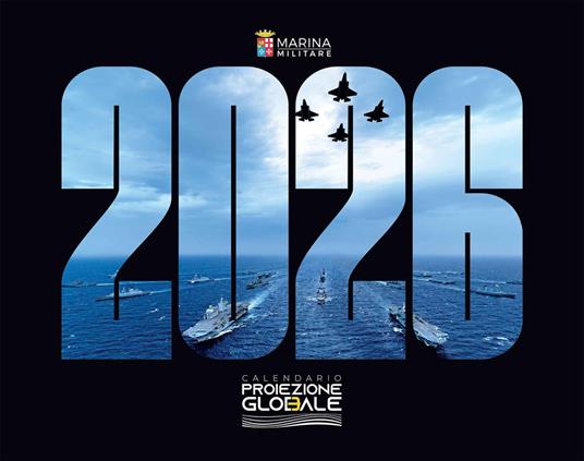 Marina Militare. Proiezione globale. Calendario 2026 da parete - copertina