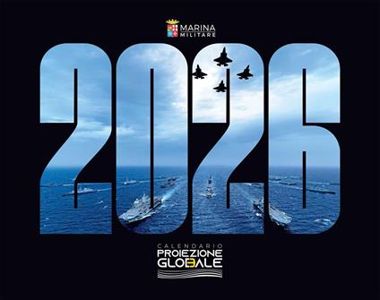 Marina Militare. Proiezione globale. Calendario 2026 da tavolo - copertina