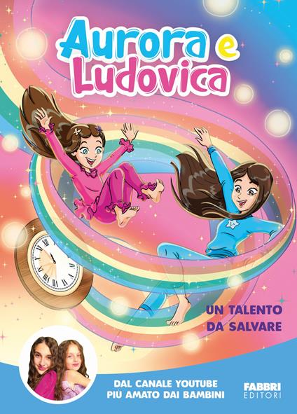Un talento da salvare - Aurora e Ludovica - copertina