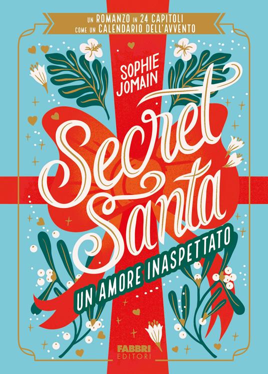 Secret Santa. Un amore inaspettato - Sophie Jomain - copertina