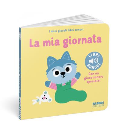 La mia giornata. Ediz. a colori - Marion Billet - copertina