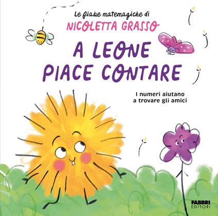 A Leone piace contare. Ediz. a colori - Nicoletta Grasso - copertina