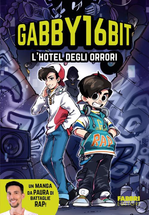 L'hotel degli orrori - Gabby16bit - copertina