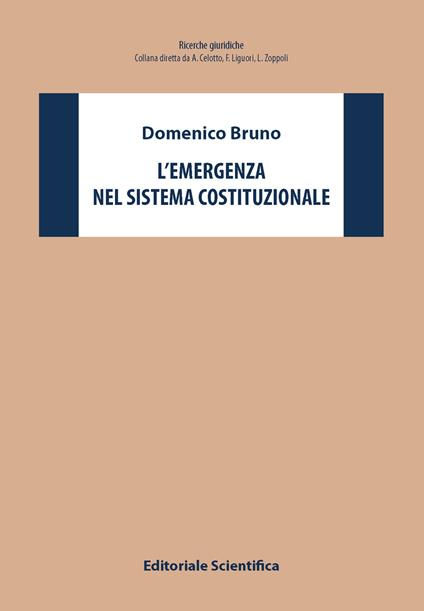 L'emergenza nel sistema costituzionale - Domenico Bruno - copertina