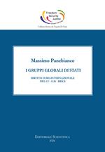 I gruppi globali di stato. Diritto euro-internazionale del G7-G20-Brics