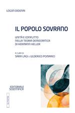 Il popolo sovrano. Unità e conflitto nella teoria democratica di Hermann Heller