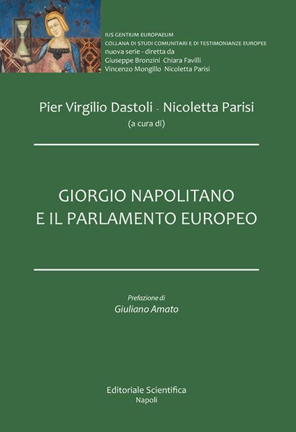 Giorgio Napolitano e il Parlamento Europeo - copertina