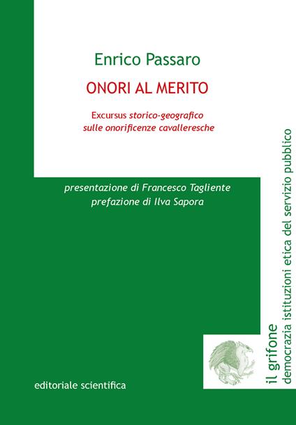 Onori al merito. Excursus storico-geografico sulle onorificenze cavalleresche - Enrico Passaro - copertina