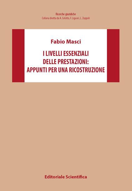 I livelli esistenziali delle prestazioni: appunti per una ricostruzione - Fabio Masci - copertina