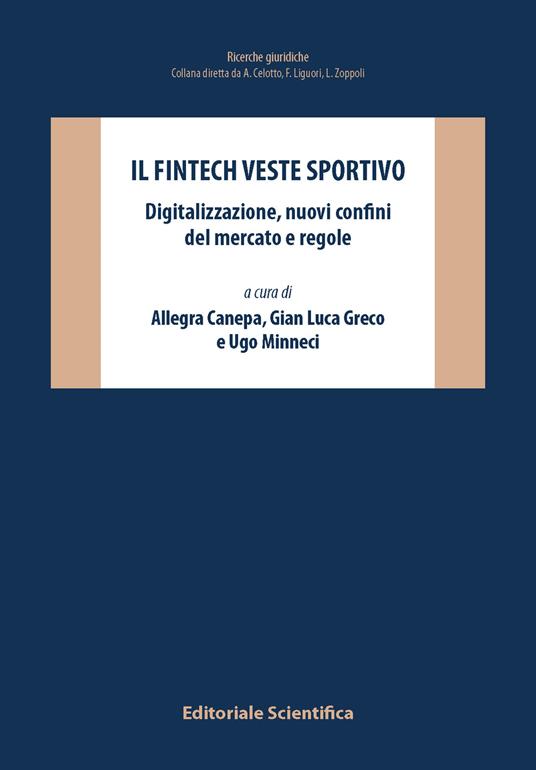 Il fintech veste sportivo. Digitalizzazione, nuovi confini del mercato e delle regole - copertina