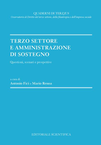 Terzo settore e amministrazione di sostegno. Questioni, scenari e prospettive - copertina