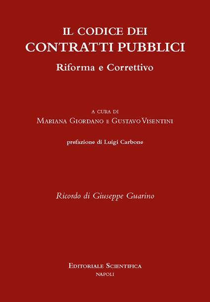 Il codice dei contratti pubblici. Riforma e correttivo - copertina
