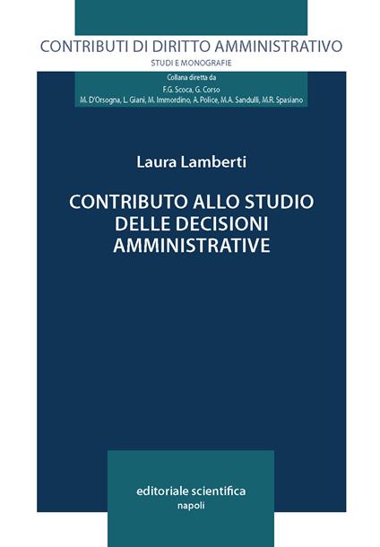 Contributo alllo studio delle decisioni amministrative - Laura Lamberti - copertina