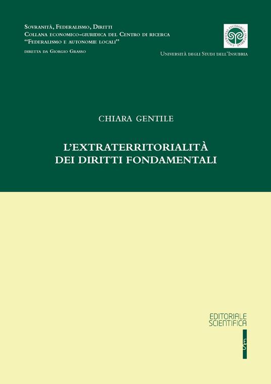 L'extraterritorialità dei diritti fondamentali - Chiara Gentile - copertina