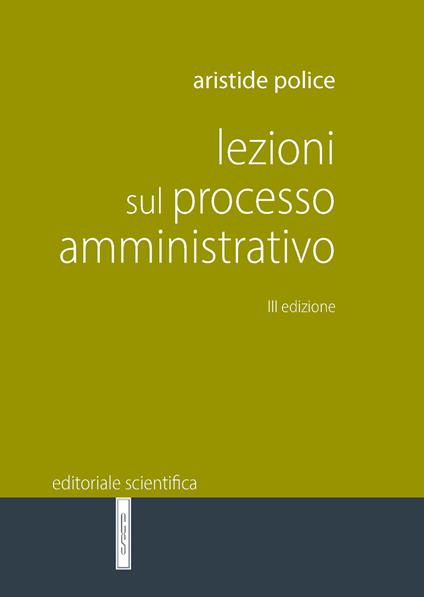 Lezioni sul processo amministrativo - Aristide Police - copertina