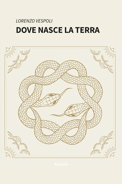 Dove nasce la terra - Lorenzo Vespoli - copertina
