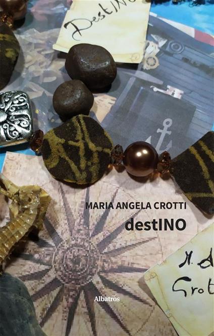 Destino - Mariangela Crotti - ebook