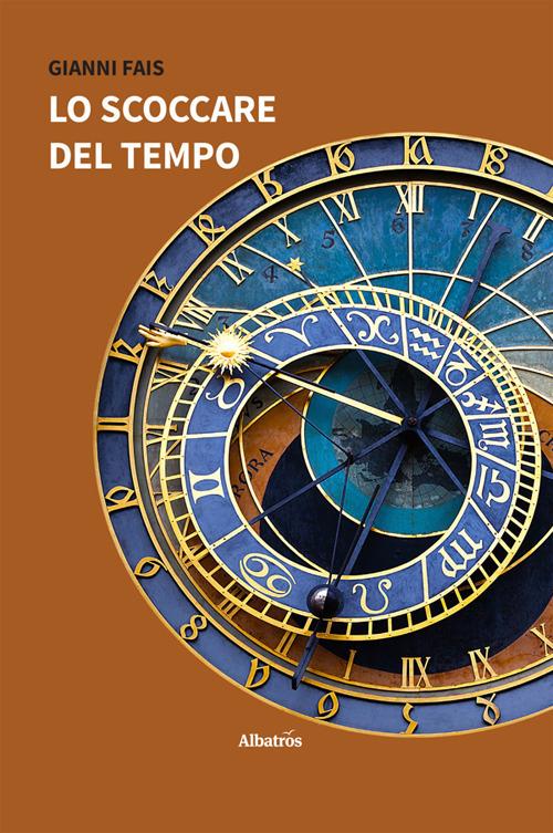 Lo scoccare del tempo - Gianni Fais - ebook