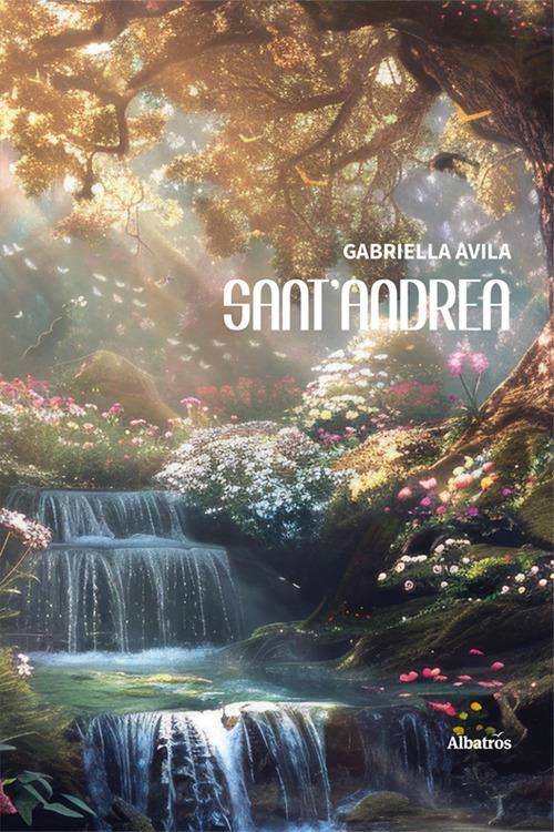 Sant'Andrea - Gabriella Avila - copertina