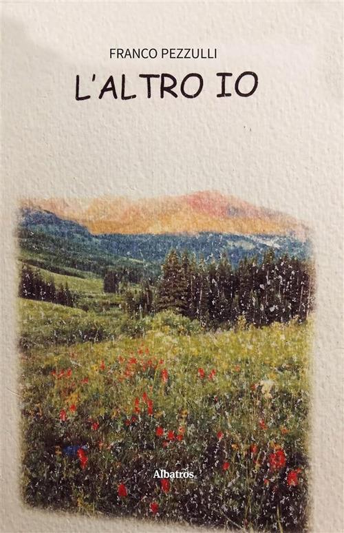 L' altro io - Franco Pezzulli - ebook