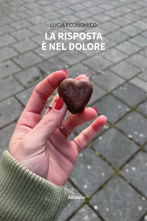 La risposta è nel dolore - Lucia Economico - copertina