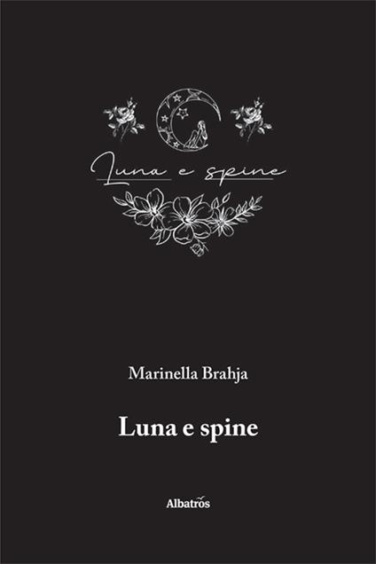 Luna e spine - Marinella Brahja - copertina