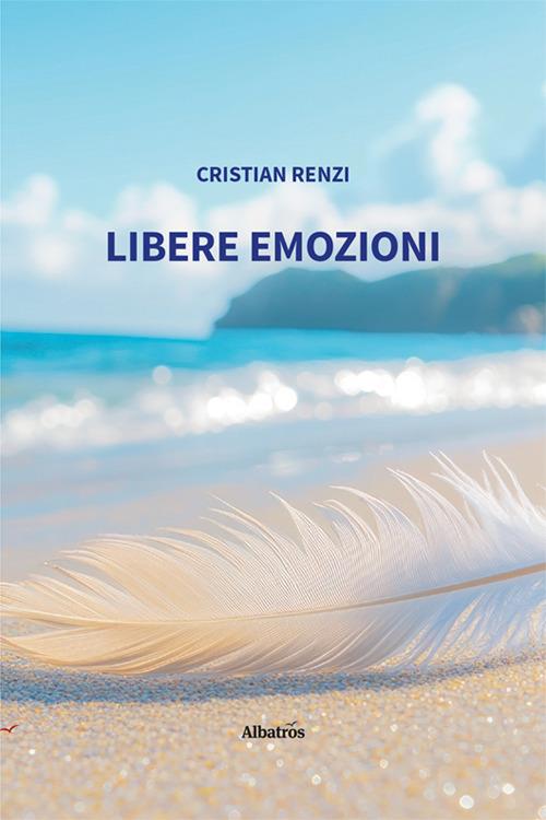 Libere emozioni - Cristian Renzi - copertina