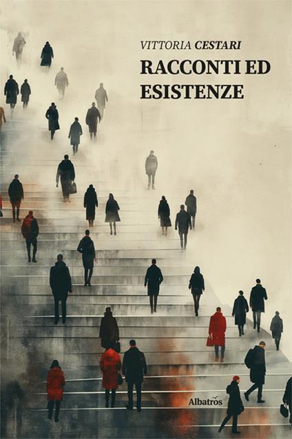 Racconti ed esistenze - Vittoria Cestari - copertina