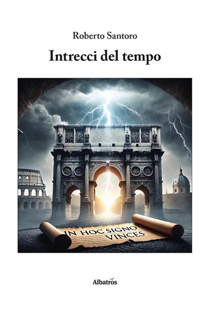 Intrecci del tempo - Roberto Santoro - copertina