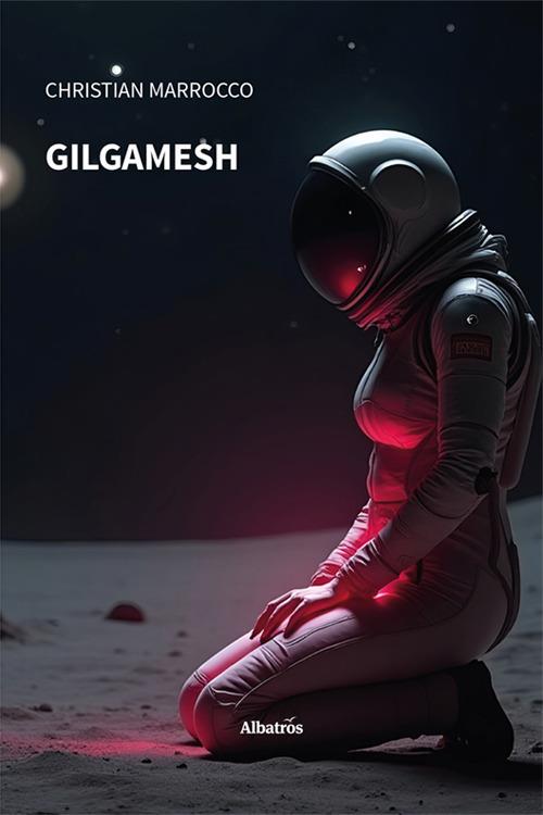 Gilgamesh - Christian Marrocco - copertina
