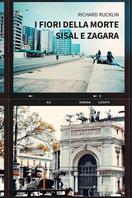 I fiori della morte. Sisal e Zagara - Richard Rucklin - copertina