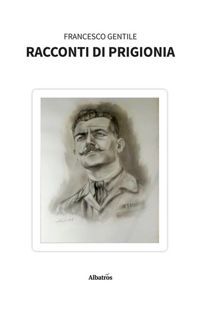 Racconti di prigionia - Francesco Gentile - ebook