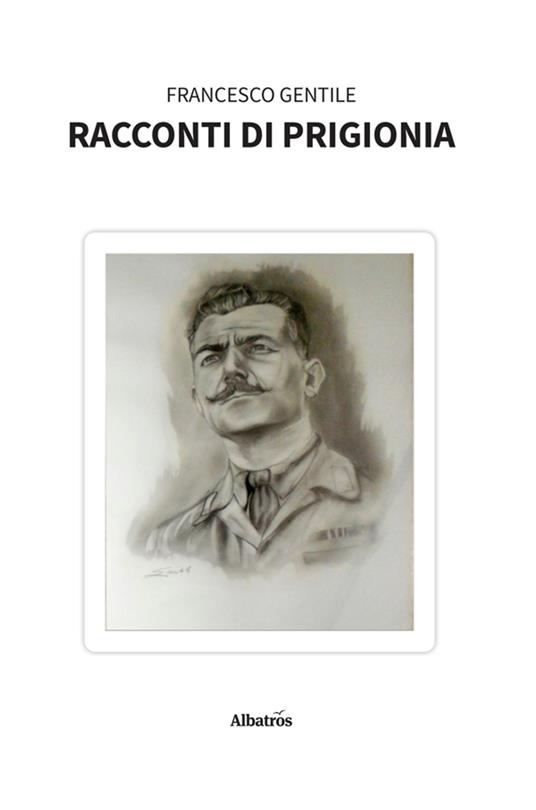 Racconti di prigionia - Francesco Gentile - ebook