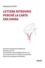 Lettera ritrovata perché la carta era umida