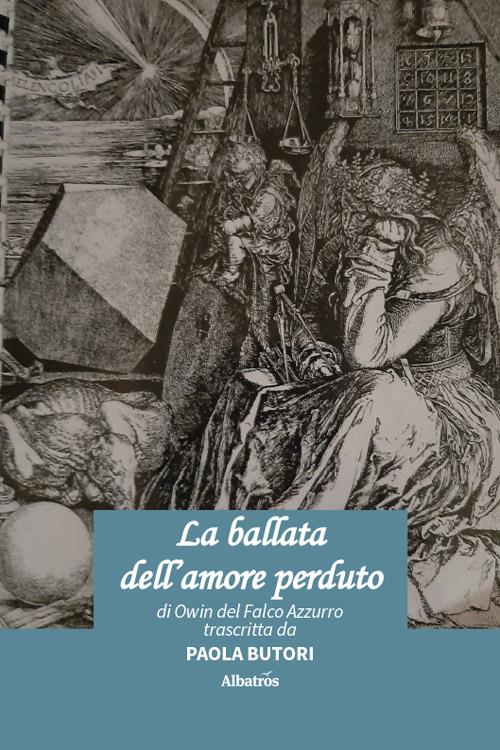 La ballata dell’amore perduto - Owin del Falco Azzurro - copertina
